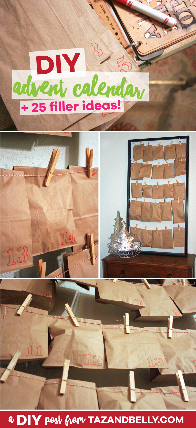 Looking for an easy way to celebrate all season long? Try our DIY Advent Calendar Tutorial + 25 Filler Ideas! | tazandbelly.com
