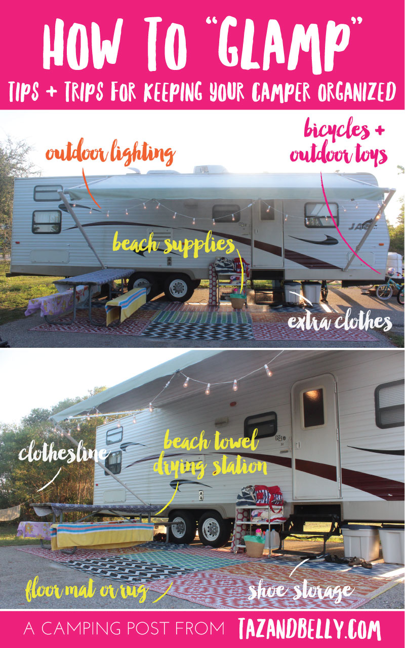 How to Glamp: Tips & Tricks for Keeping your Camper Organized | tazandbelly.com