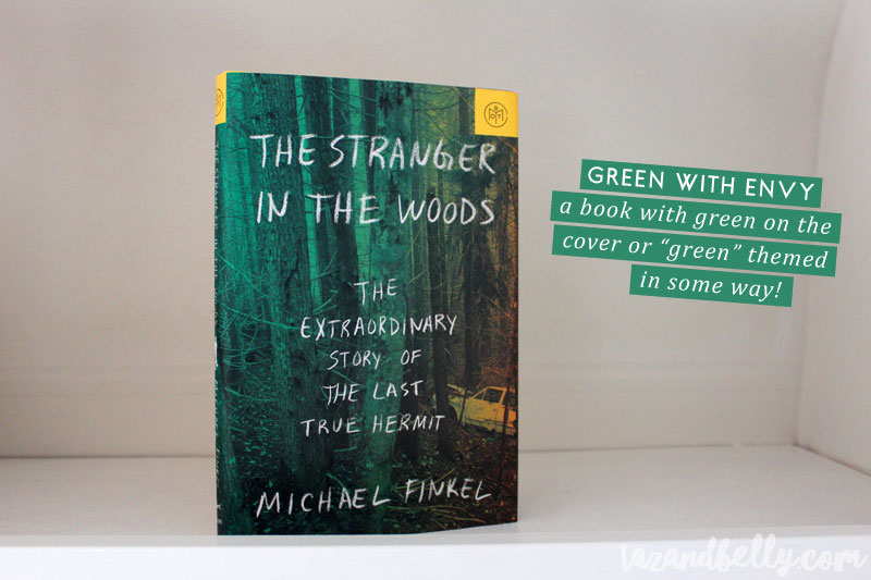 Collaboreads Virtual Book Club: The Stranger in the Woods | tazandbelly.com