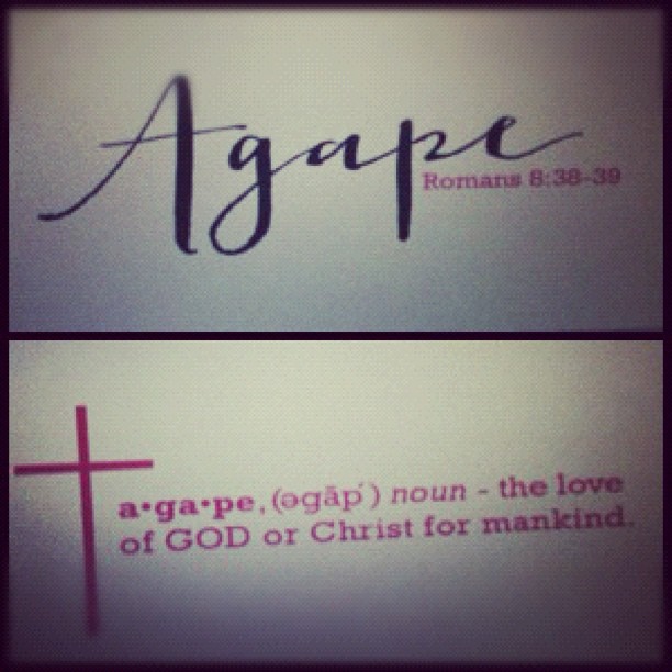 #agape #favoriteword #godislove #photoadaymay