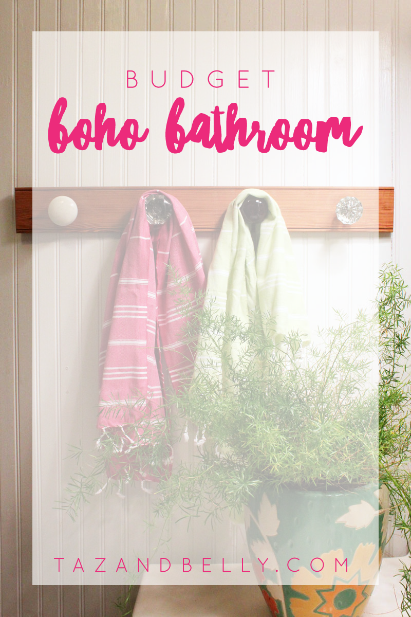 Budget Boho Bathroom |tazandbelly.com