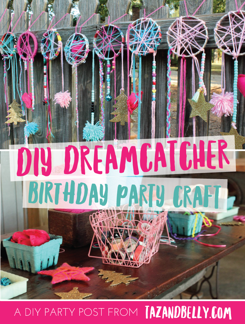 DIY Dream Catcher Party Craft | tazandbelly.com
