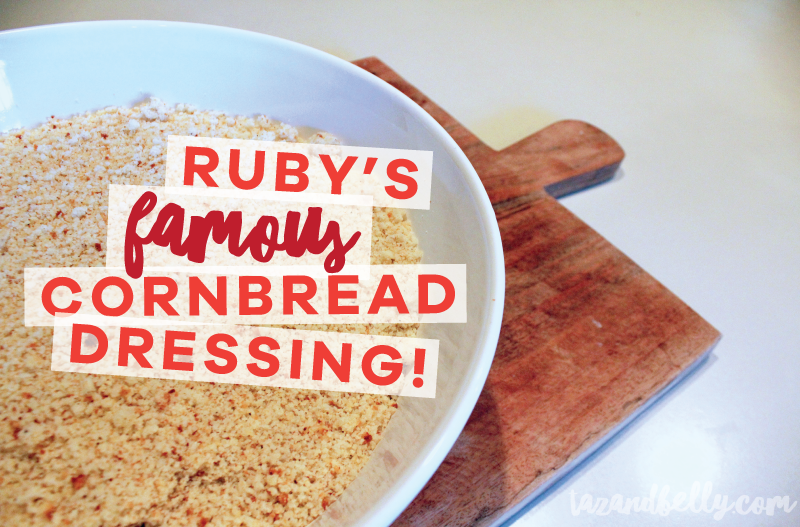 Ruby's Famous Cornbread Dressing | tazandbelly.com