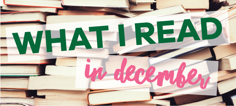 What I Read in December | tazandbelly.com