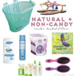 Natural + Non-Candy Easter Basket Fillers