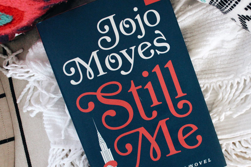 What I Read in March: Still Me | tazandbelly.com